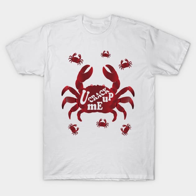 You crack me up  crab T-Shirt by Alex Bleakley